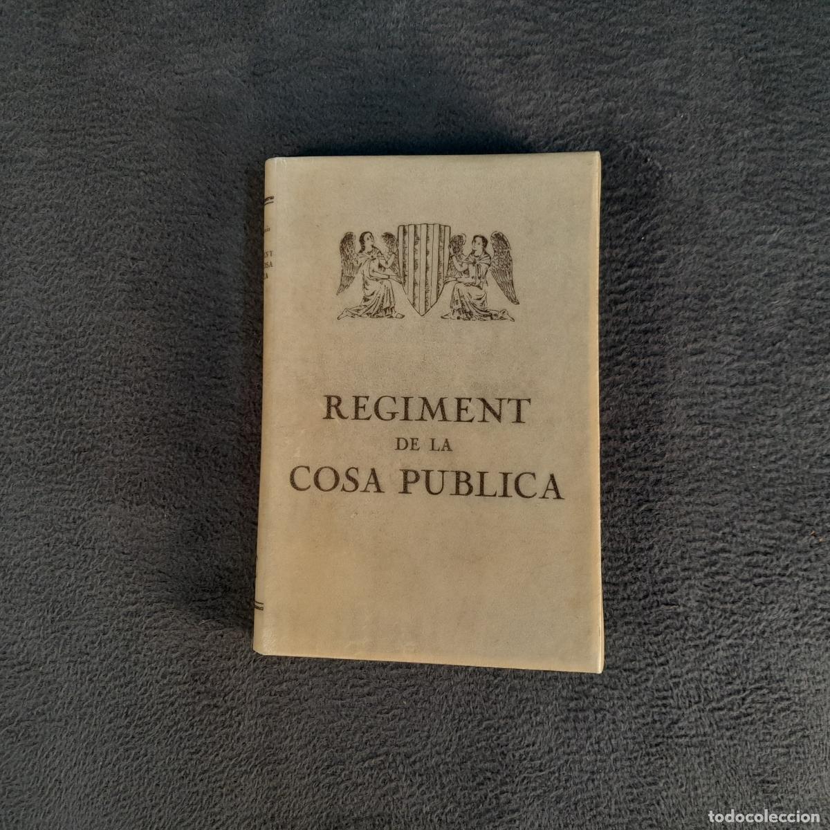 Antiquarische B&uuml;cher: TP-32. FRANCESC EIXIMENIS - REGIMENT DE LA COSA P&Uacute;BLICA. A&Ntilde;O 1927