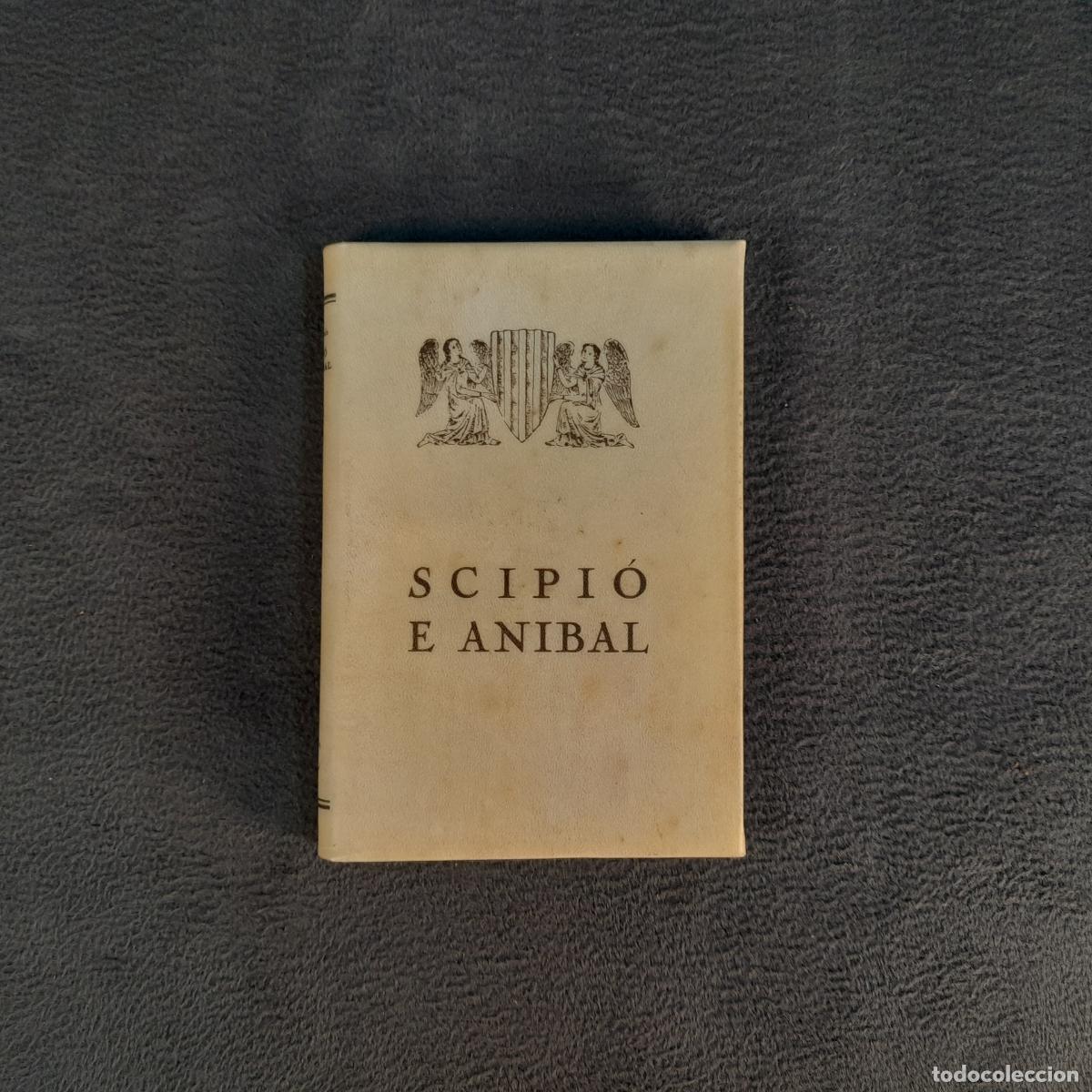 Antiquarische B&uuml;cher: TP-34. ANTONI CANALS - SCIPI&Oacute; E ANIBAL. A&Ntilde;O 1935