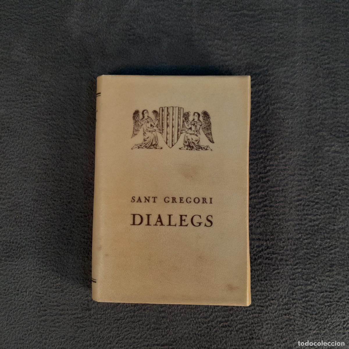 Antiquarische B&uuml;cher: TP-37. DIALEGS. VOL I. SANT GREGORI. 1931