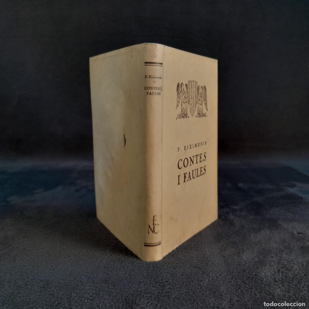 Libros antiguos: TP-39. CONTES I FAULES. FRANCESC EIXIMENIS. 1925 - Foto 7