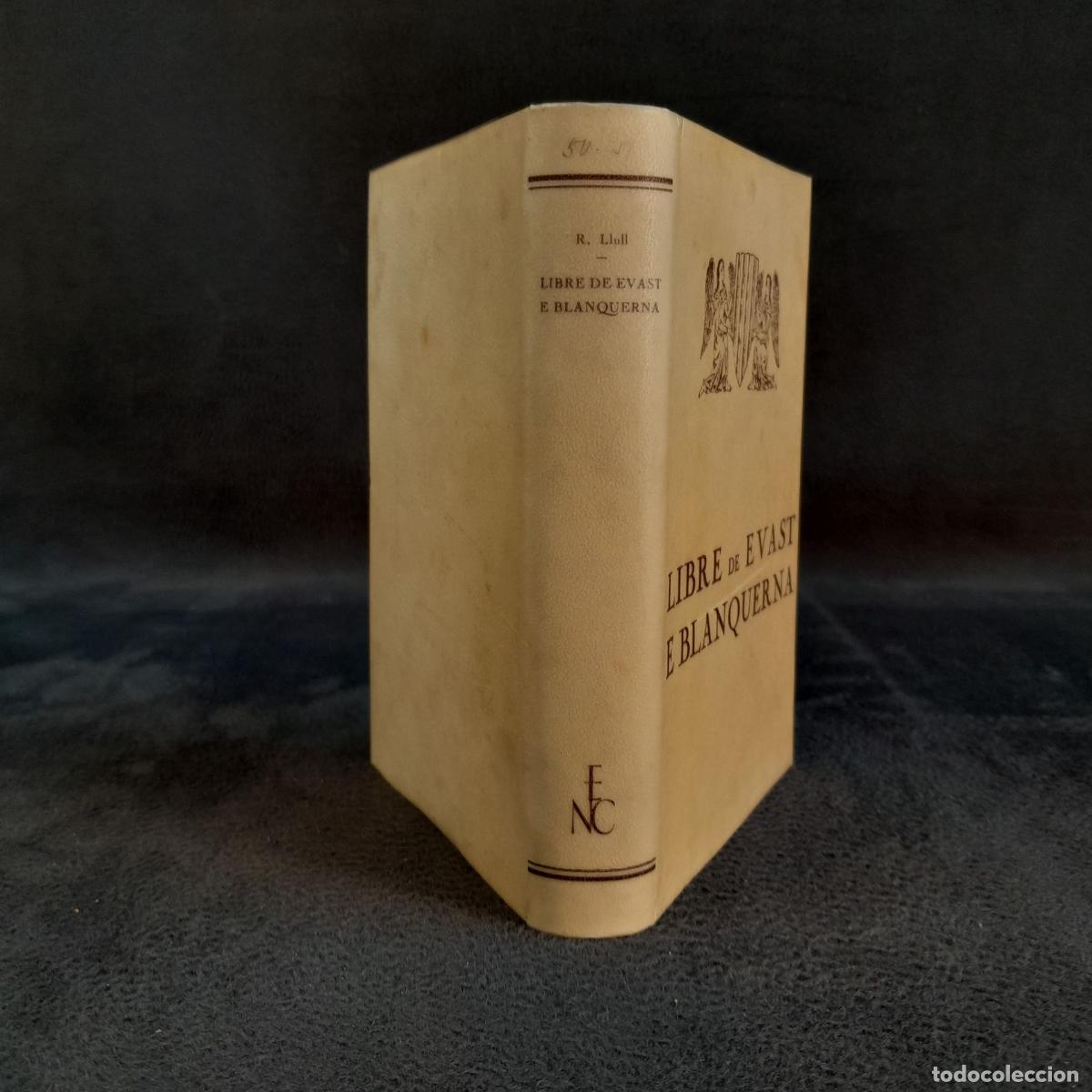 Libros antiguos: TP-40. LIBRE DE EVAST E BLANQUERNA. VOL I. RAMON LLULL. 1935. - Foto 3