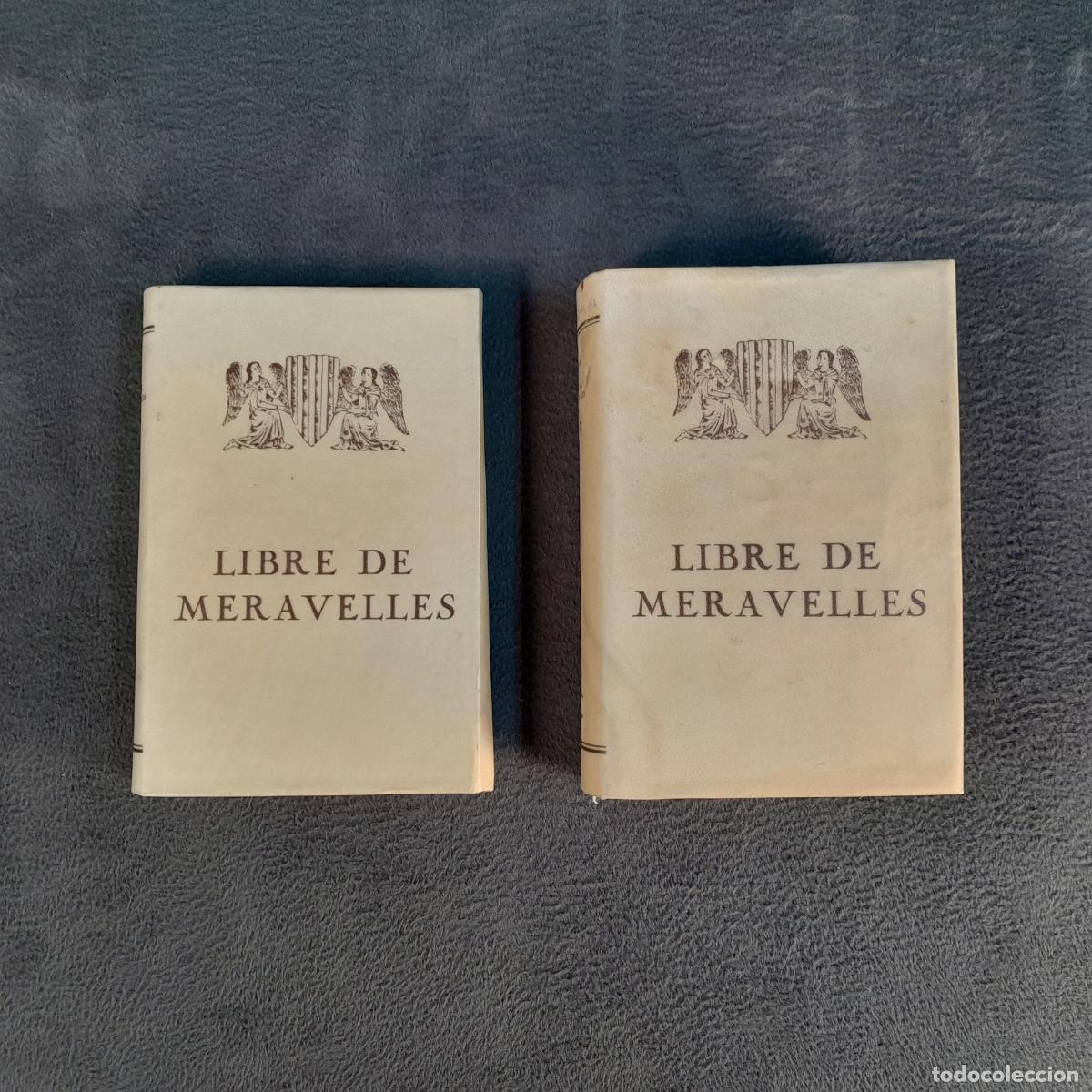 Antiquarische B&uuml;cher: L-7068. LIBRE DE MERAVELLES. II TOMOS. RAMON LULL. EDITORIAL BARCINO, 1931.