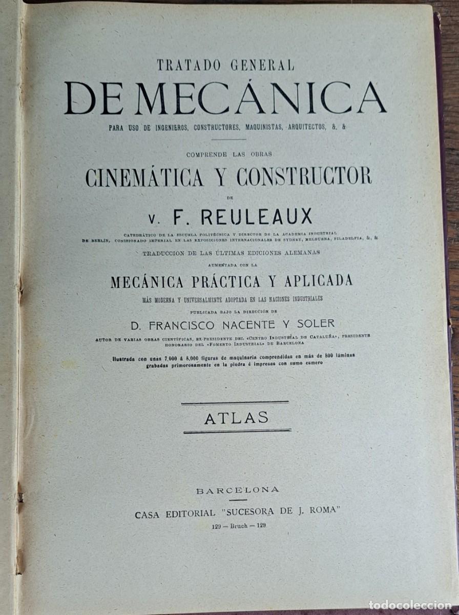 Libros antiguos: Tratado General de Mec&aacute;nica &ndash; Atlas de V. F. Reuleaux, edici&oacute;n Barcelona, ca. 1900