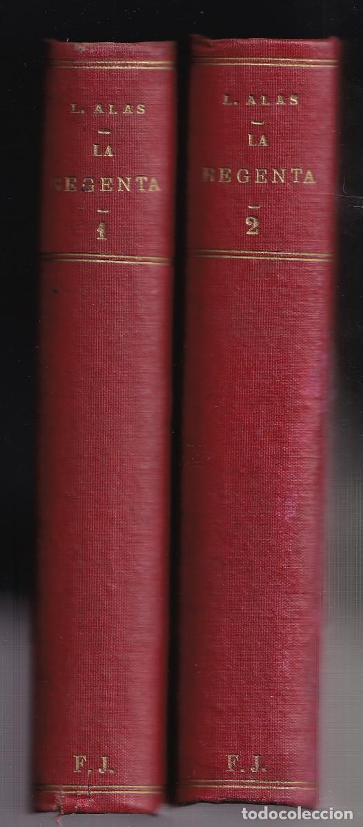 Libros antiguos: LEOPOLDO ALAS, CLAR&Iacute;N: LA REGENTA. MADRID, FERNANDO F&Eacute;, 1900. 2 VOLS. OVIEDO. ASTURIAS