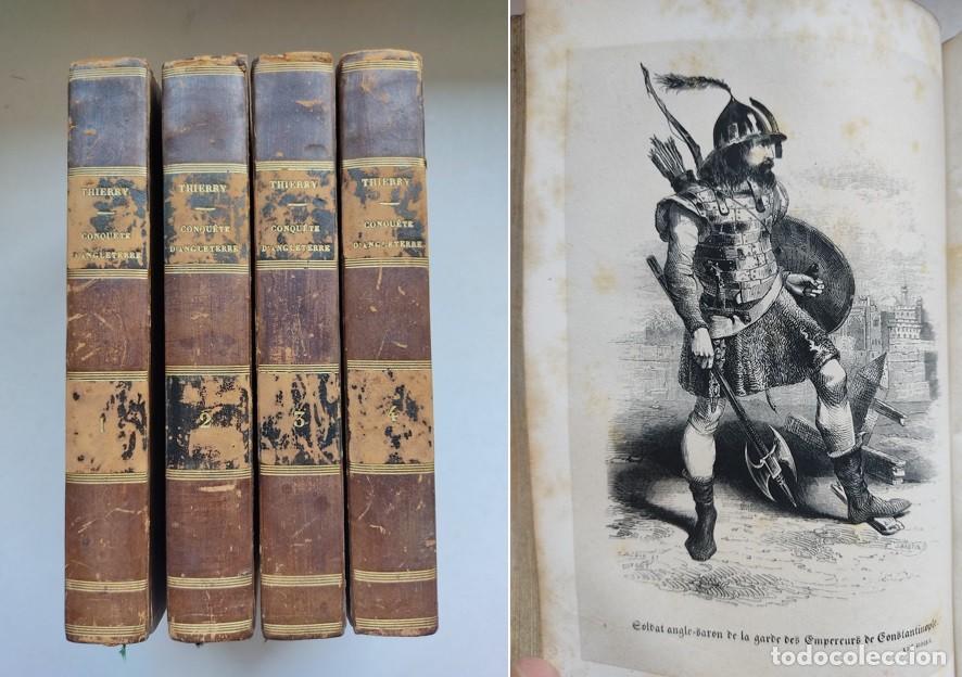 Libros antiguos: Histoire de la conqu&eacute;te de l'Angleterre par le Normands (1838) Augustin Thierry HistoriIa Inglaterra