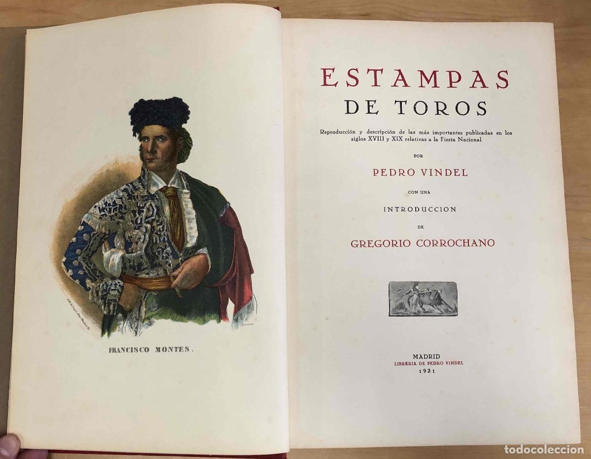 Libros antiguos: ESTAMPAS DE TOROS. PEDRO VINDEL. MADRID, 1931