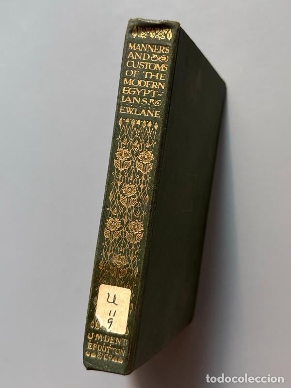 Libros antiguos: The manners and customs of the modern egyptians, Edward William Lane - J. M. Dent & Co, ca. 1920