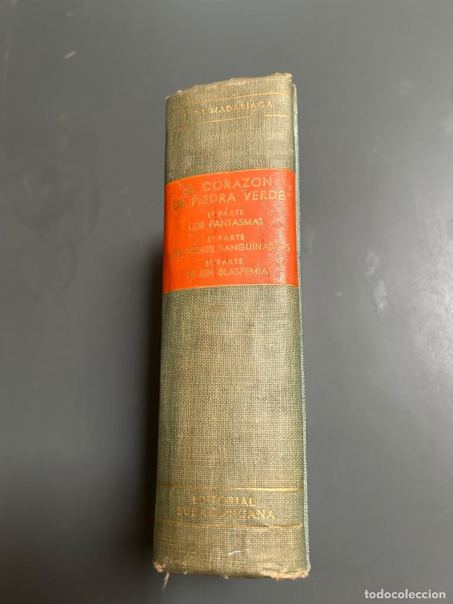 Libros antiguos: EL CORAZ&Oacute;N DE PIEDRA VERDE. SALVADOR DE MADARIAGA. ARGENTINA. 1959.