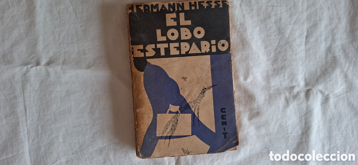 Libros antiguos: EL LOBO ESTEPARIO. 1931 Herman Hesse