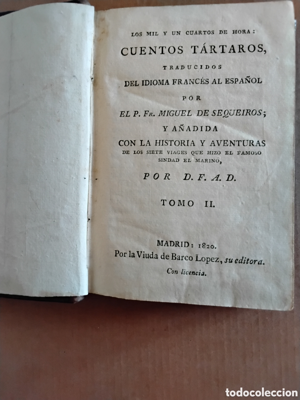 Libros antiguos: CUENTOS T&Aacute;RTAROS. HISTORIA Y AVENTURAS DE LOS SIETE VIAGES DE SINDAD EL MARINO. TOMO II. 1820