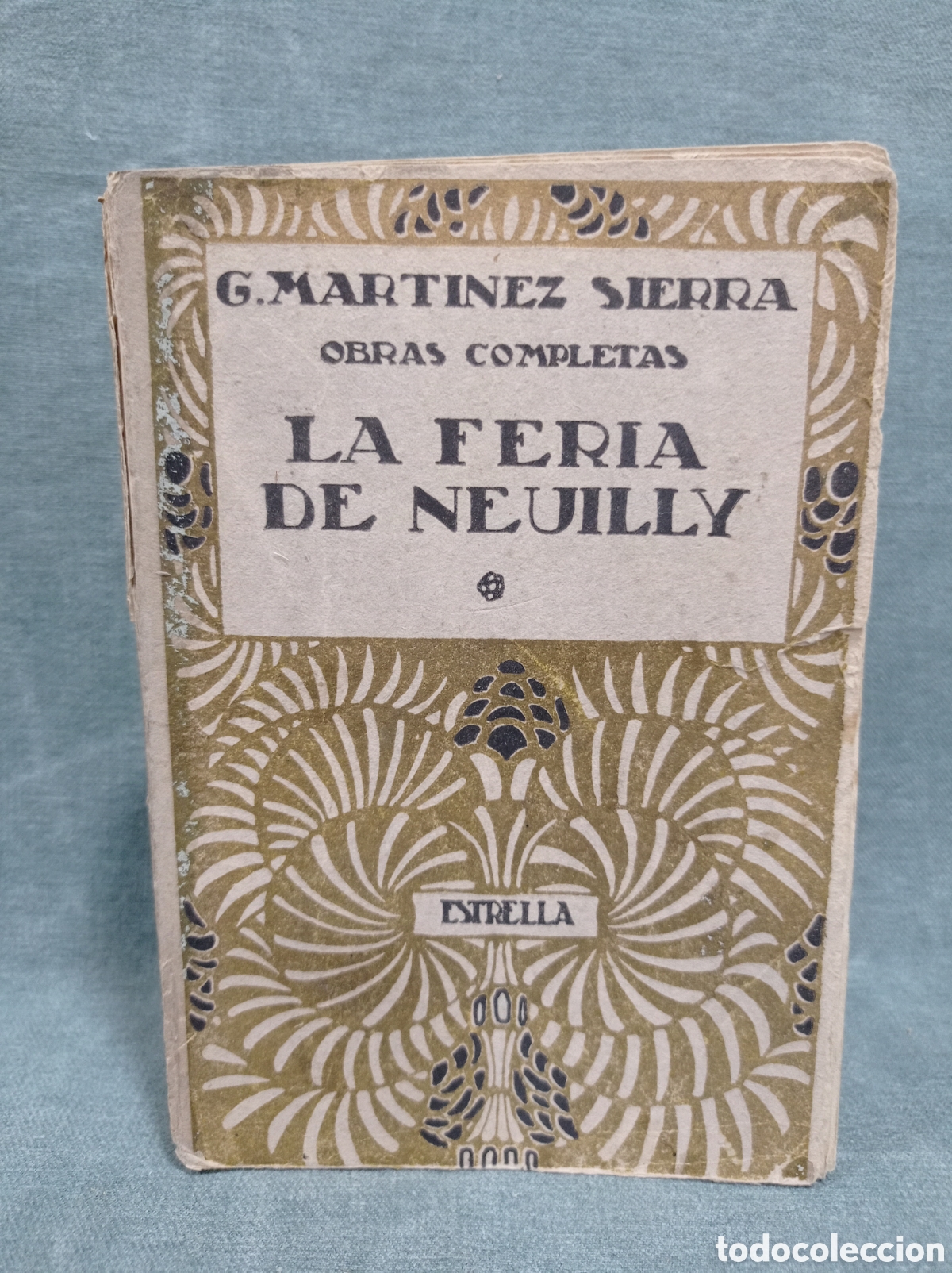 Libros antiguos: LA FERIA DE NEUILLY - G. MART&Iacute;NEZ SIERRA - ED. SATURNINO CALLEJA - 1920 - ILUSTRADO POR BARRADAS