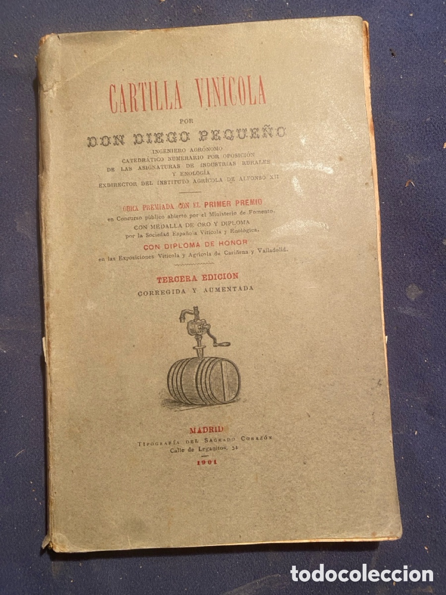 Libros antiguos: DIEGO PEQUE&Ntilde;O: - CARTILLA VIN&Iacute;COLA - (Madrid: Tipograf&iacute;a del Sagrado Coraz&oacute;n, 1901)