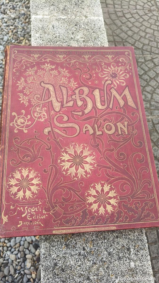 Libros antiguos: Livre 1898 Album salon &eacute;ditorial artistica miguel Segui