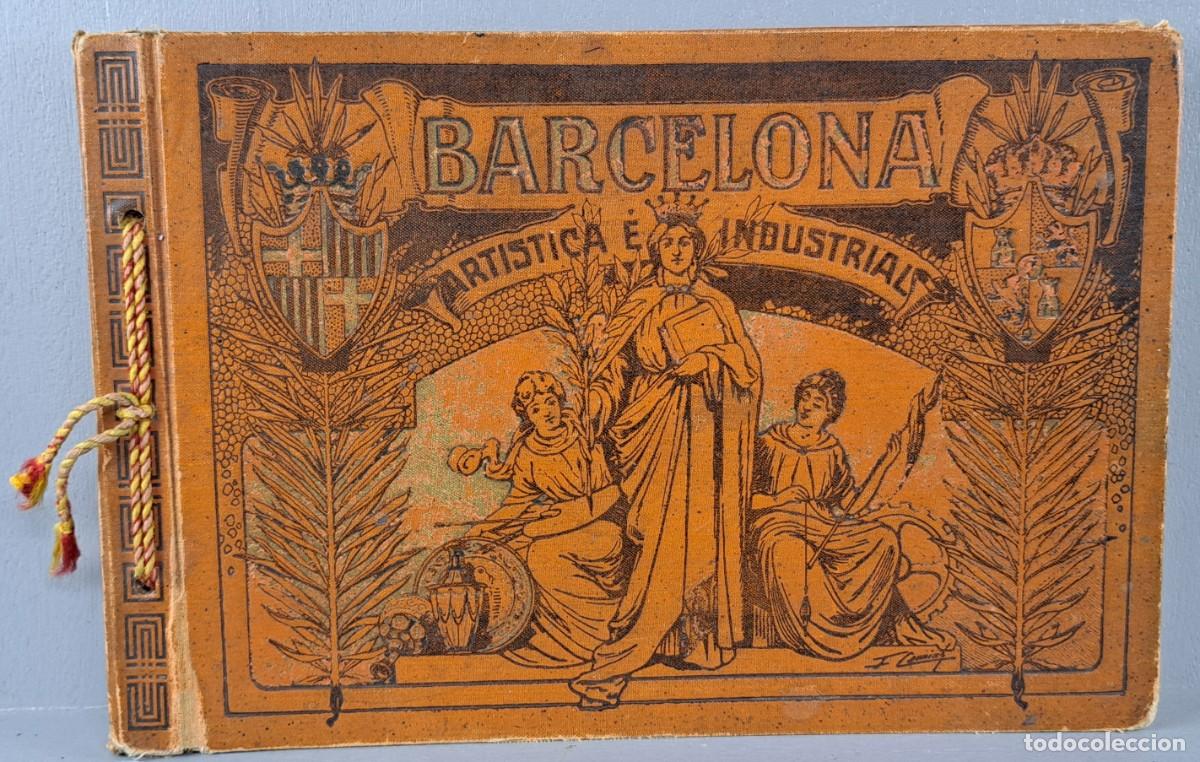 Libros antiguos: Barcelona Art&iacute;stica e Industrial, &Aacute;lbum fotogr&aacute;fico 1915