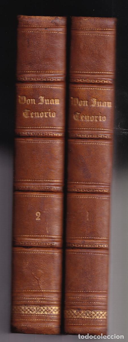 Libros antiguos: MANUEL FERN&Aacute;NDEZ Y GONZ&Aacute;LEZ: DON JUAN TENORIO. 1863. 2 TOMOS, COMPLETO