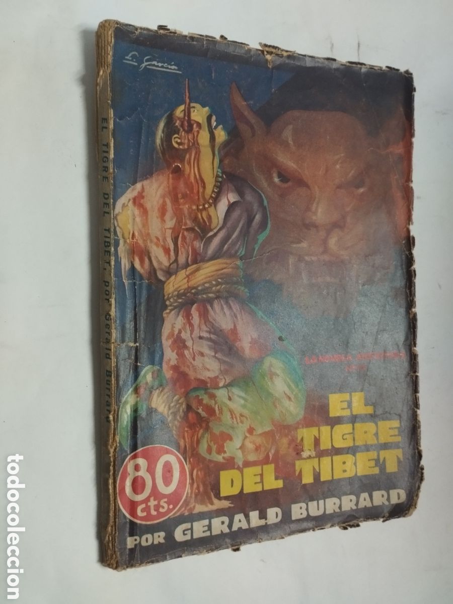 Livres anciens: EL TIGRE DEL TIBET. BURRARD Gerald. 1936. 1&ordf; ed. Ed. Sociedad General de Publicaciones.