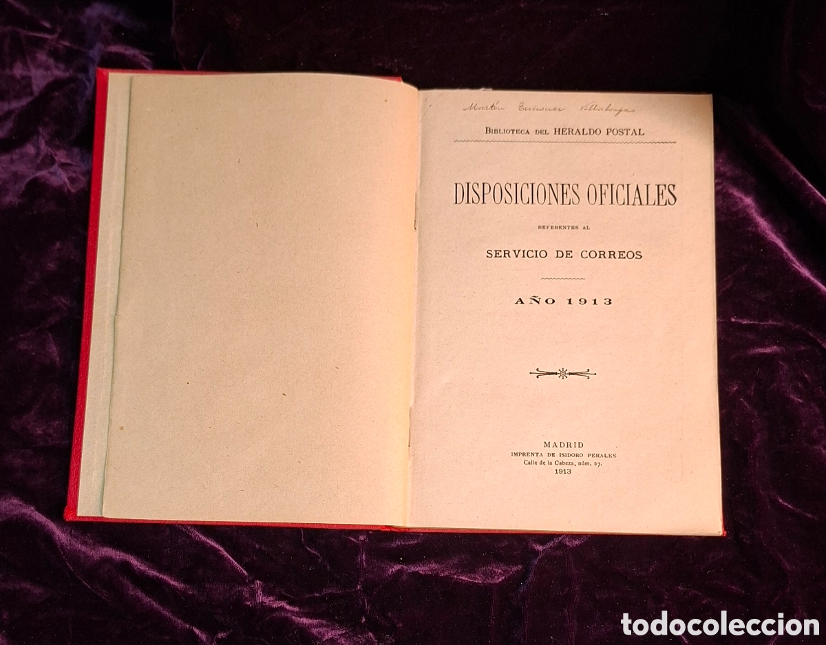 Libros antiguos: Disposiciones Oficiales referentes al Servicio de Correos &ndash; 1913.
