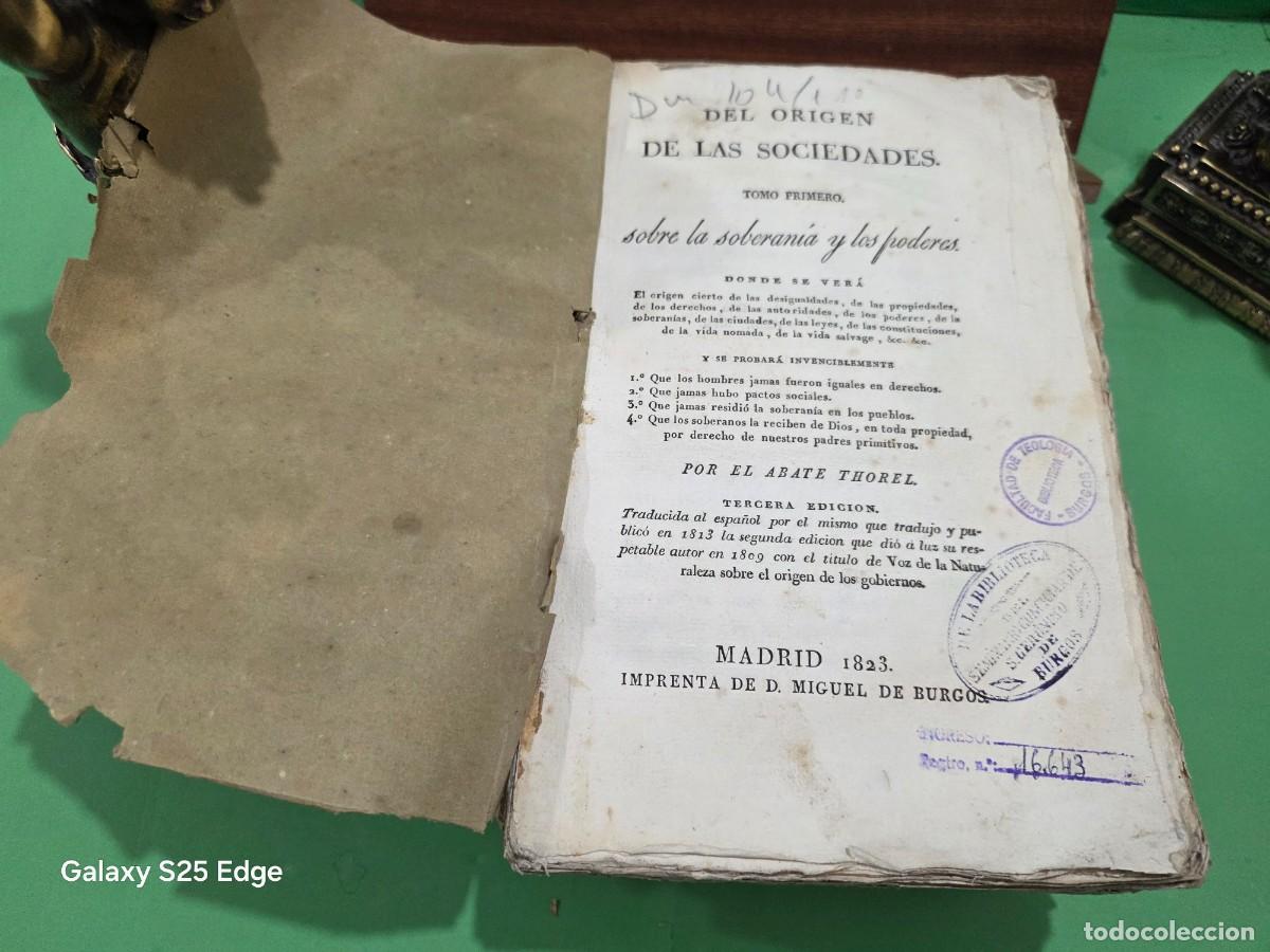 Libros antiguos: ANTIGUOS LIBROS...1823...&rdquo;&rdquo;DEL ORIGEN DE LAS SOCIEDADES&rdquo;&rdquo;...TRES TOMOS...IMPRENTA DE MIGUEL...BURGOS