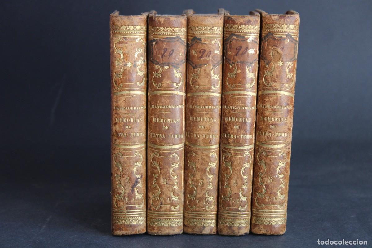 Libros antiguos: MEMORIAS DE ULTRA TUMBA POR EL VIZCONDE DE CHATEAUBRIAND / 5 TOMOS / 1849-1850
