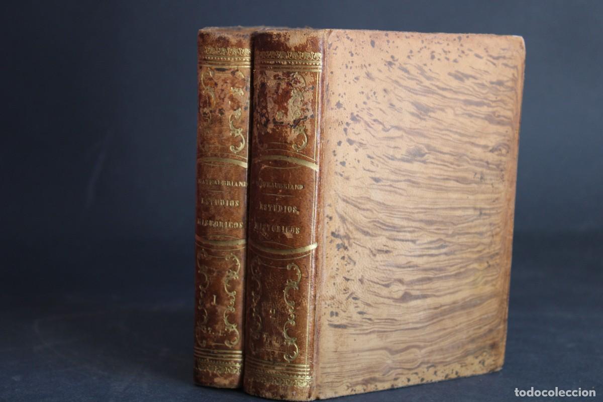 Libros antiguos: ESTUDIOS HISTORICOS POR EL VIZCONDE DE CHATEAUBRIAND / 2 TOMOS / 1850