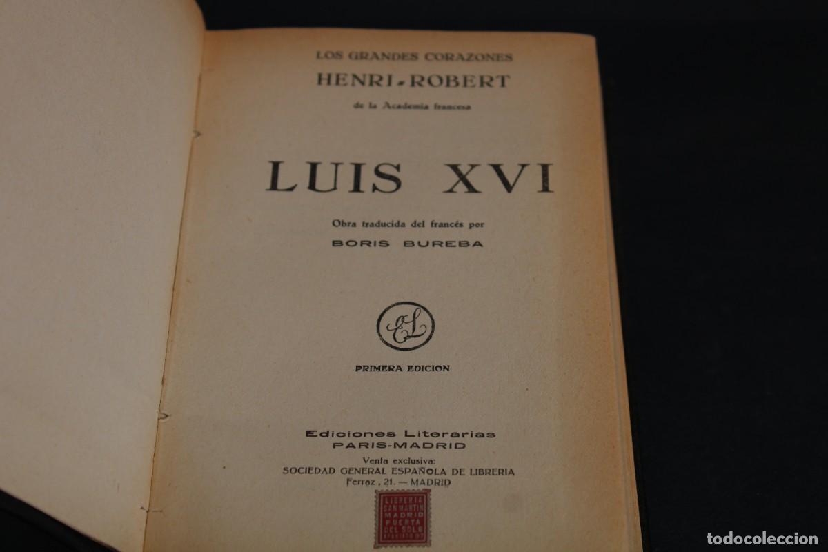 Libros antiguos: LUIS XVI / HENRI ROBERT / 1929 PRIMERA EDICION - Foto 5