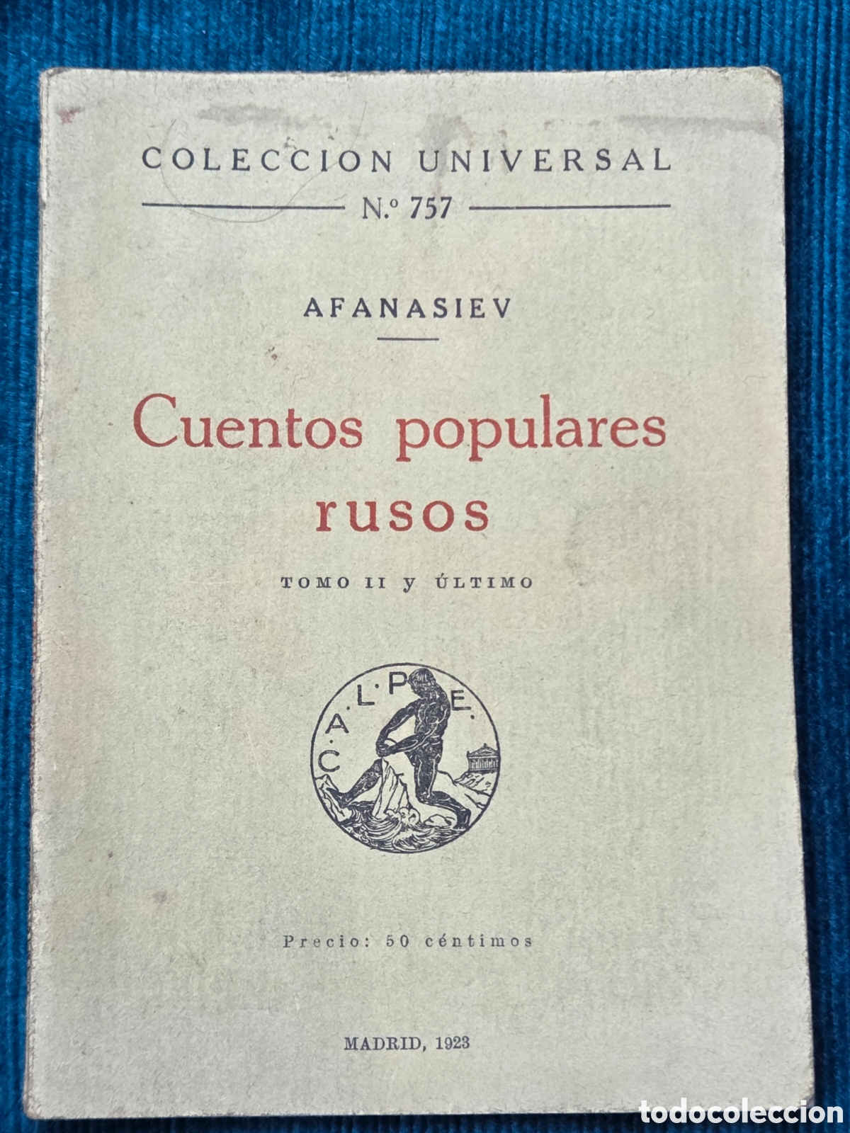 Libros antiguos: CUENTOS POPULARES RUSOS, AFANASIEV Tomo II 1924