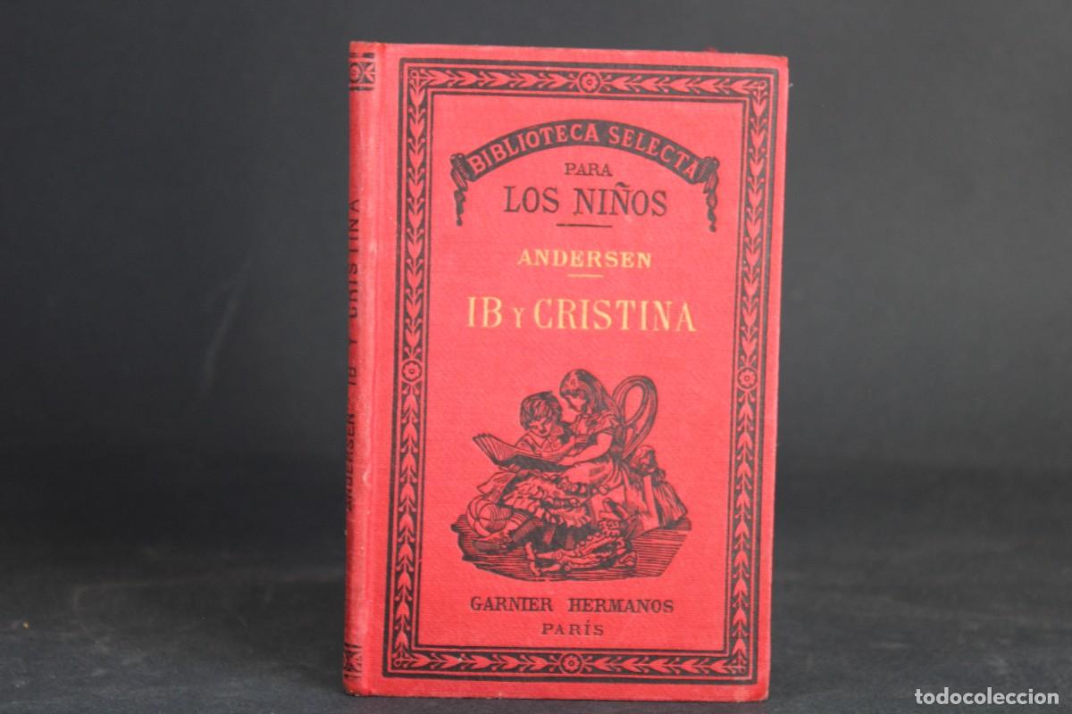 Livros antigos: IB Y CRISTINA / ANDERSEN