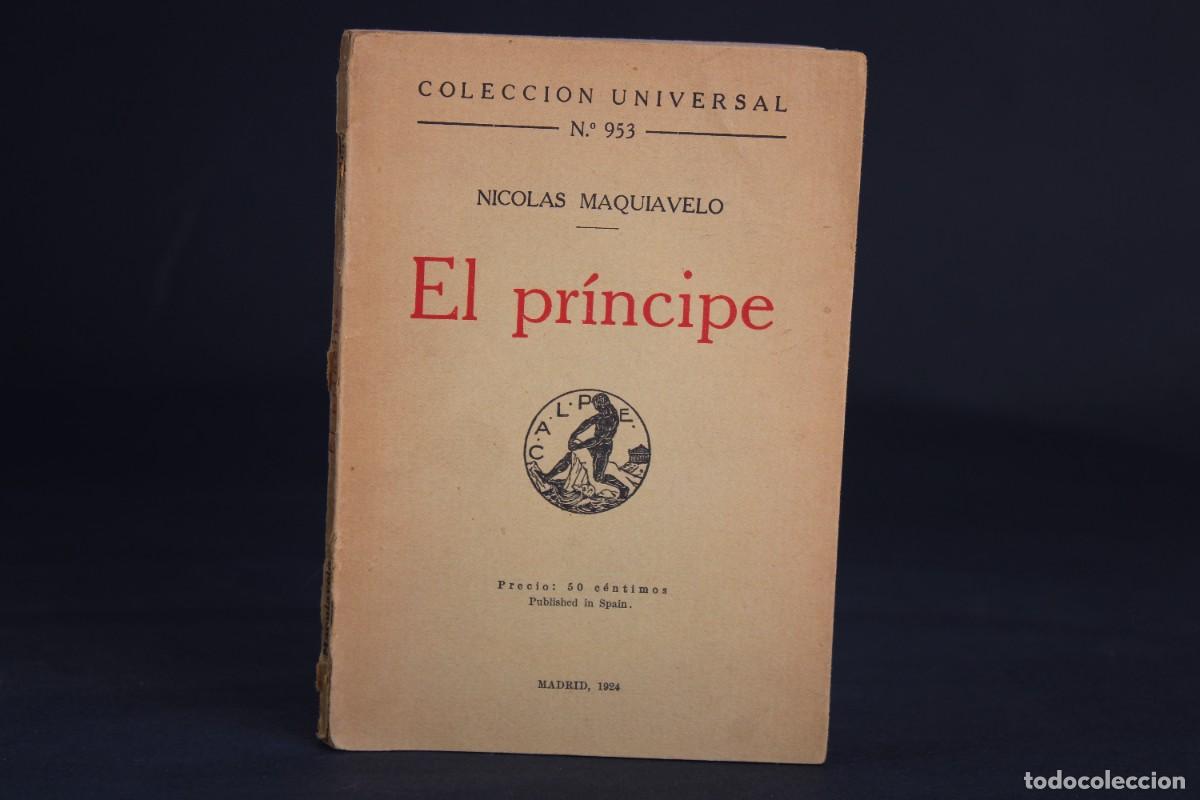 Libros antiguos: EL PRINCIPE / NICOLAS MAQUIAVELO / 1924