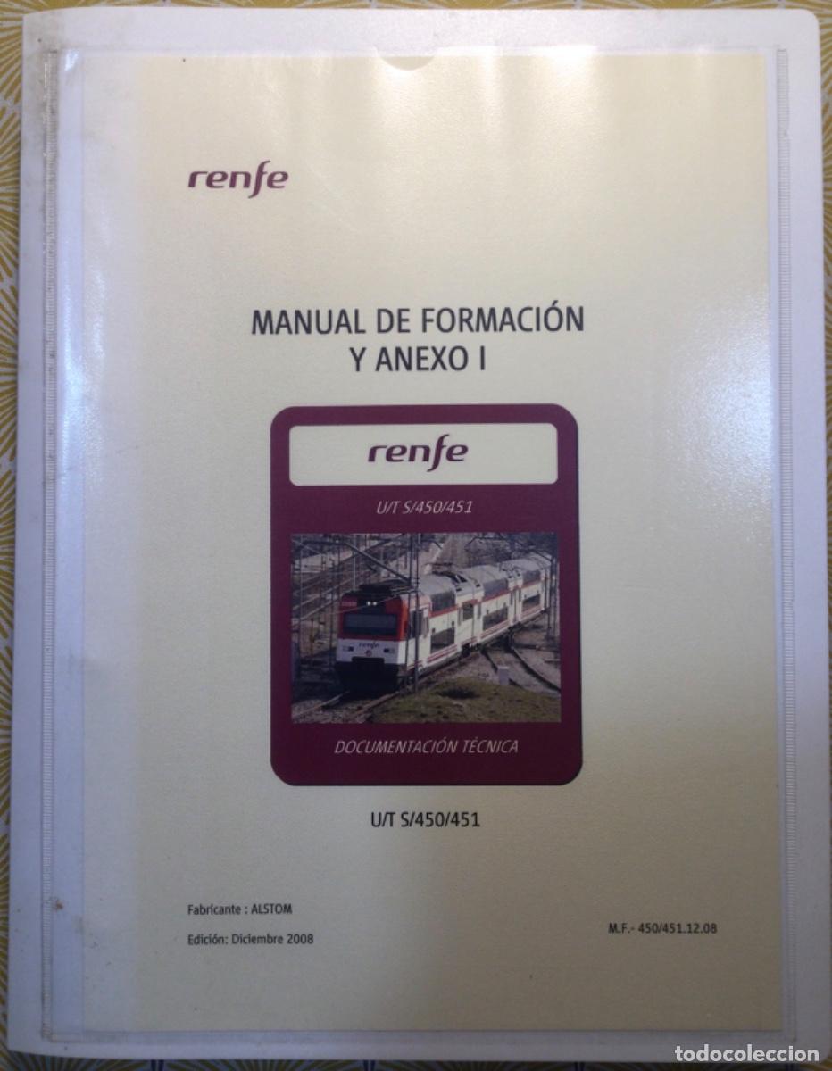Libros antiguos: RENFE MANUAL DE FORMACI&Oacute;N DEL MAQUINISTA U/T 450 Y 451