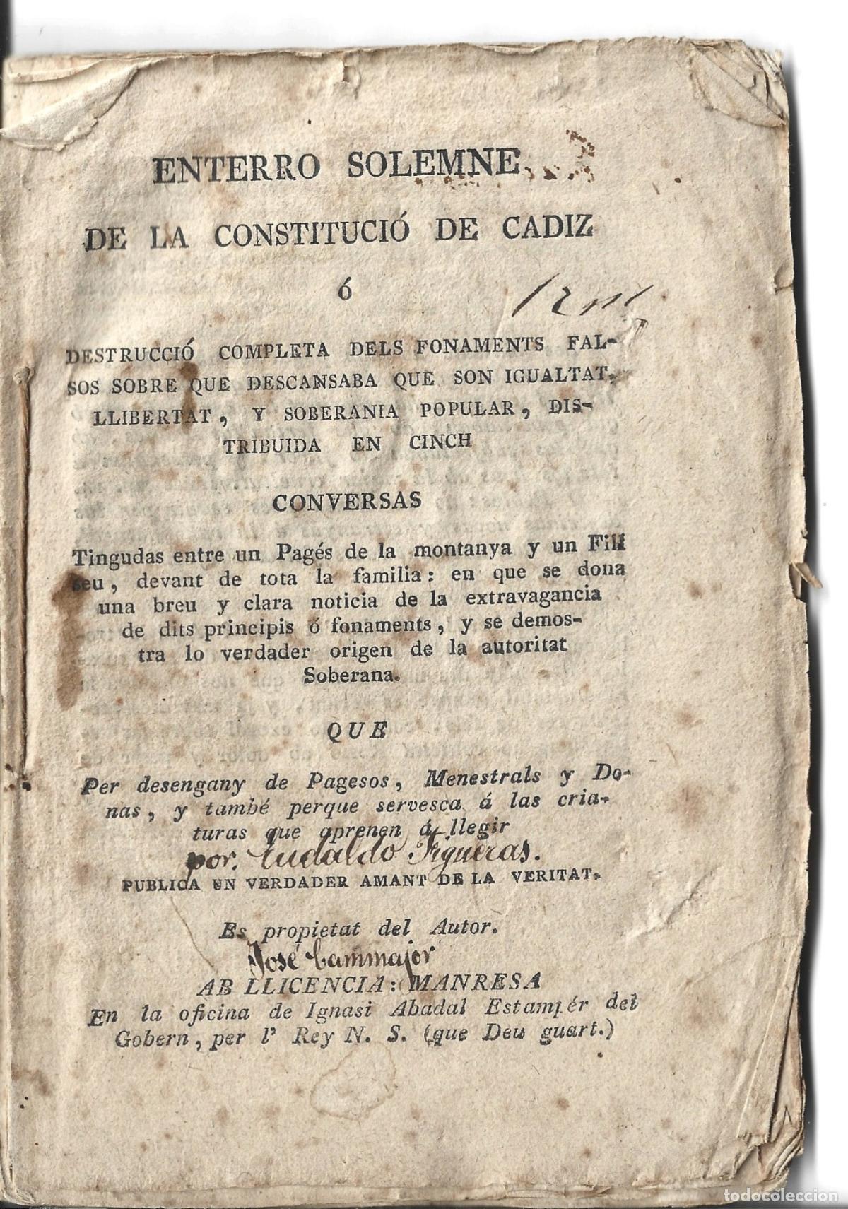 Libros antiguos: ENTERRO SOLEMNE DE LA CONSTITUCI&Oacute; DE CADIZ-IMPRES A MANRESA PER IGNASI ABADAL