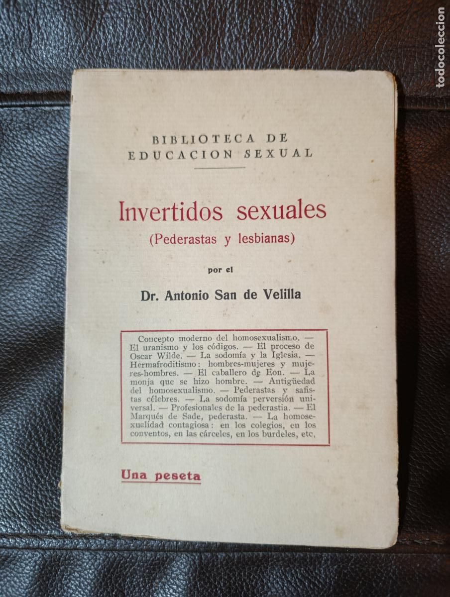 Libros antiguos: INVERTIDOS SEXUALES PEDERASTAS Y LESBIANAS ANTONIO SANZ DE VELILLA UNICO