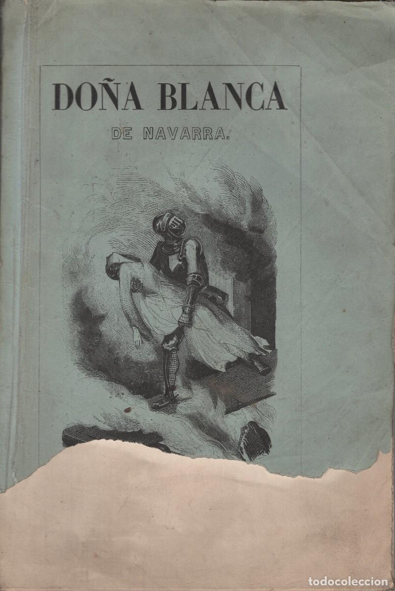Libros antiguos: DO&Ntilde;A BLANCA DE NAVARRA. Conjunto de 28 l&aacute;minas en formato 16,5 x 24,5. Sin referencias al autor. No
