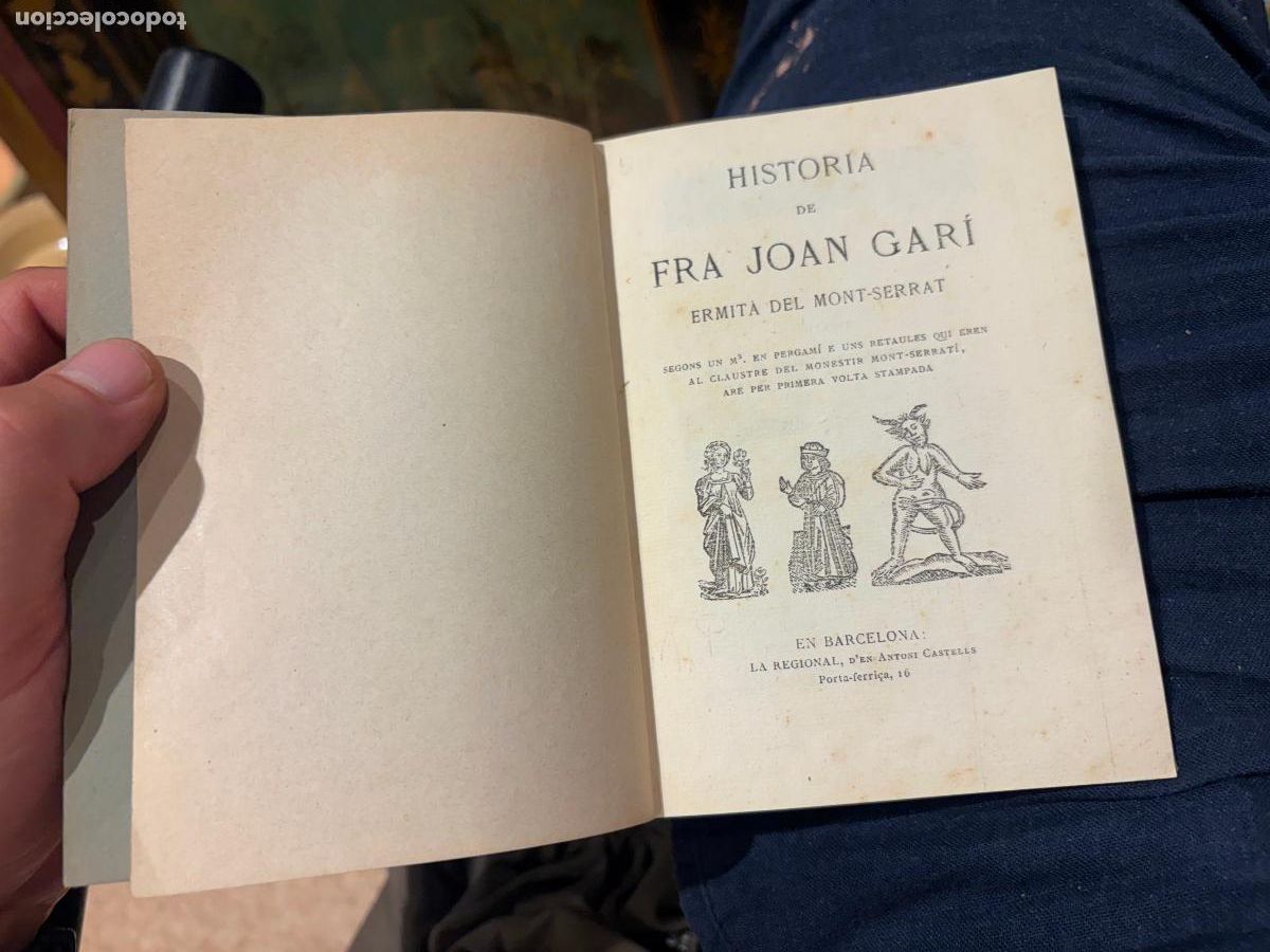 Libros antiguos: LA LLEGENDA DE FRA JOAN GARI, ERMIT&Agrave; DE MONTSERRAT.