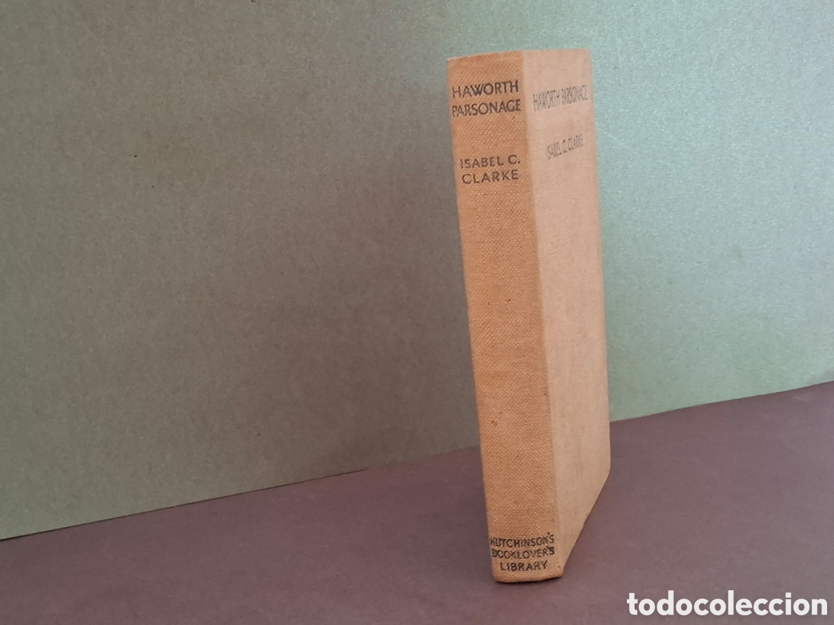 Libros antiguos: Hawort parsonage - Isabel C.Clarke - 1934 - Foto 2