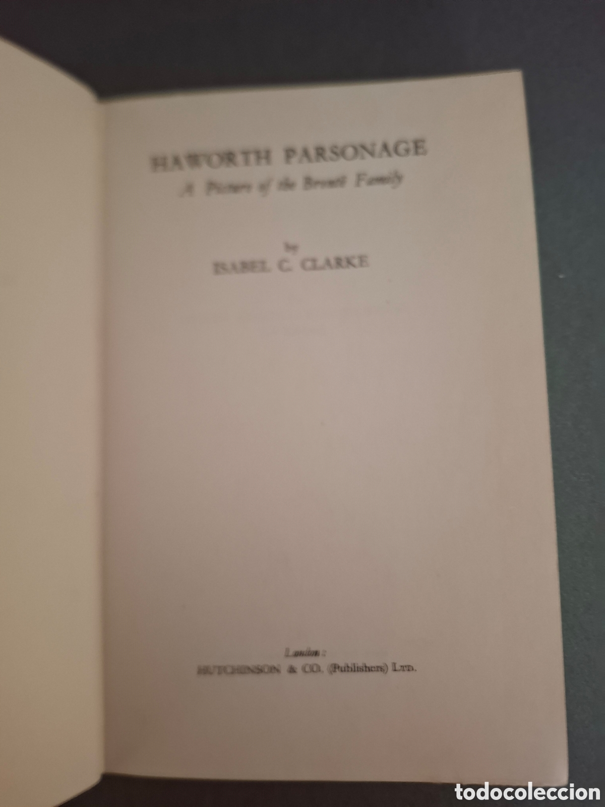 Libros antiguos: Hawort parsonage - Isabel C.Clarke - 1934