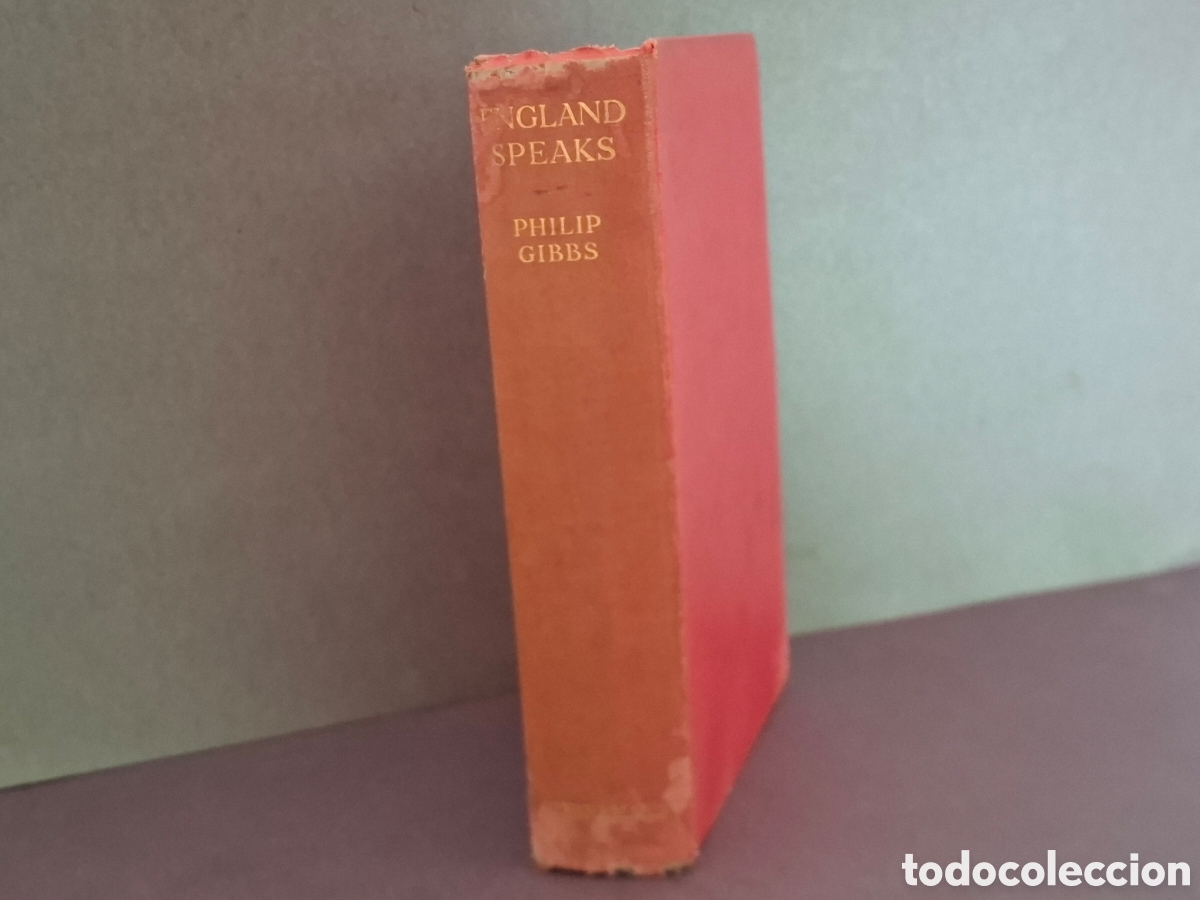 Libros antiguos: England Speaks - Philip Gibbs - 1935 - Foto 2