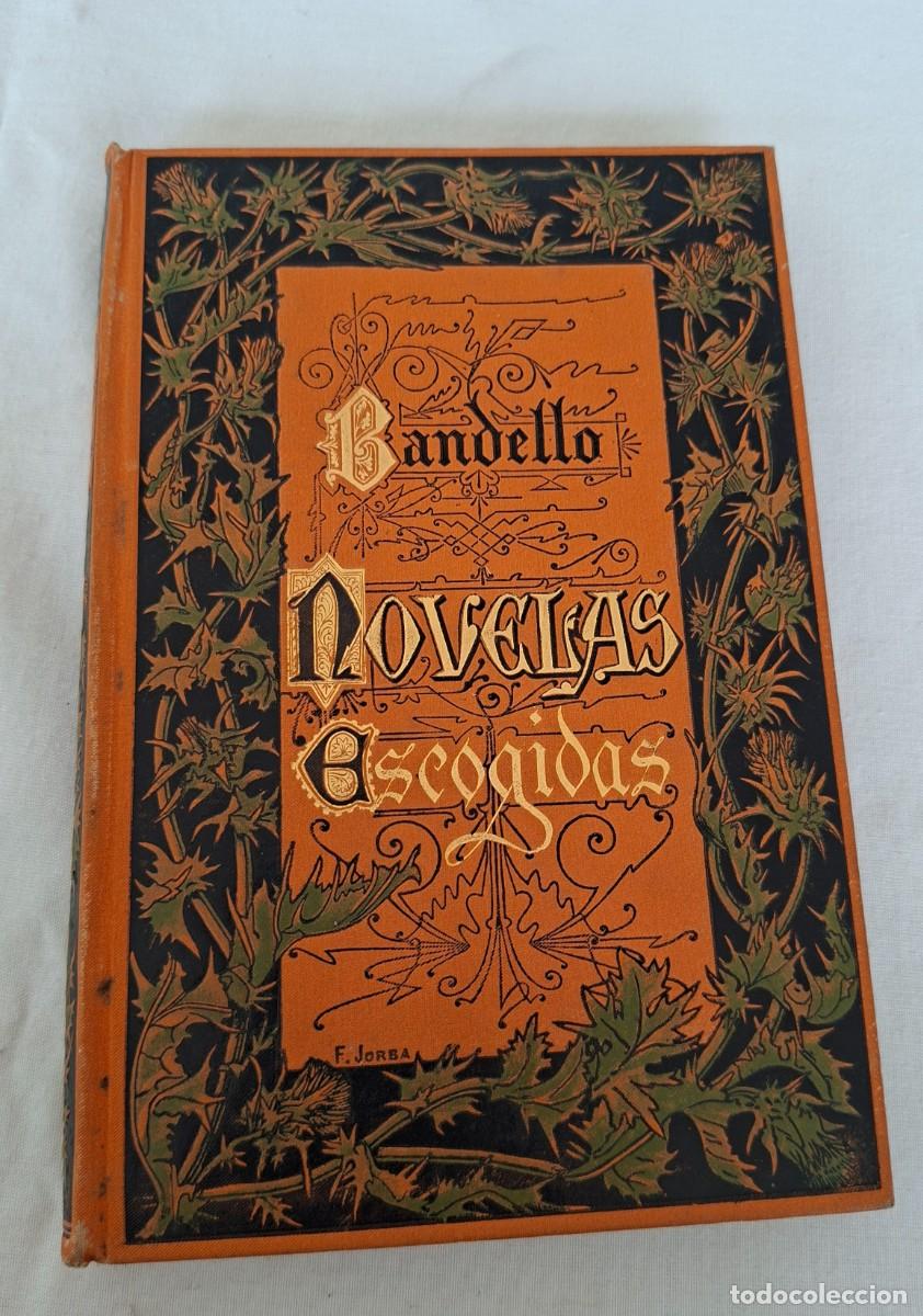 Libros antiguos: NOVELAS ESCOGIDAS - MATEO BANDELLO