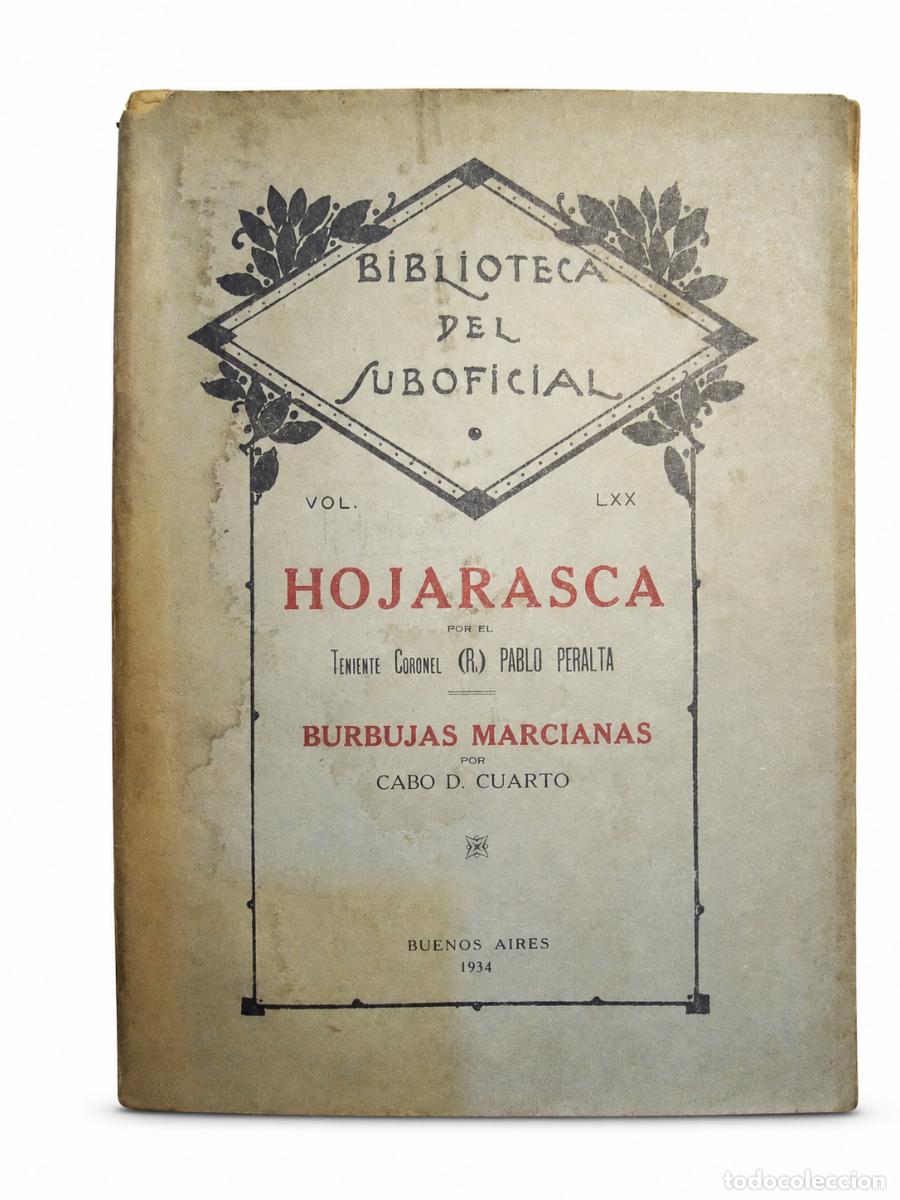 Libros antiguos: PABLO PERALTA / CABO D. CUARTO &ndash; HOJARASCA / BURBUJAS MARCIANAS &ndash; BIBLIOTECA DEL SUBOFICIAL &ndash; LM