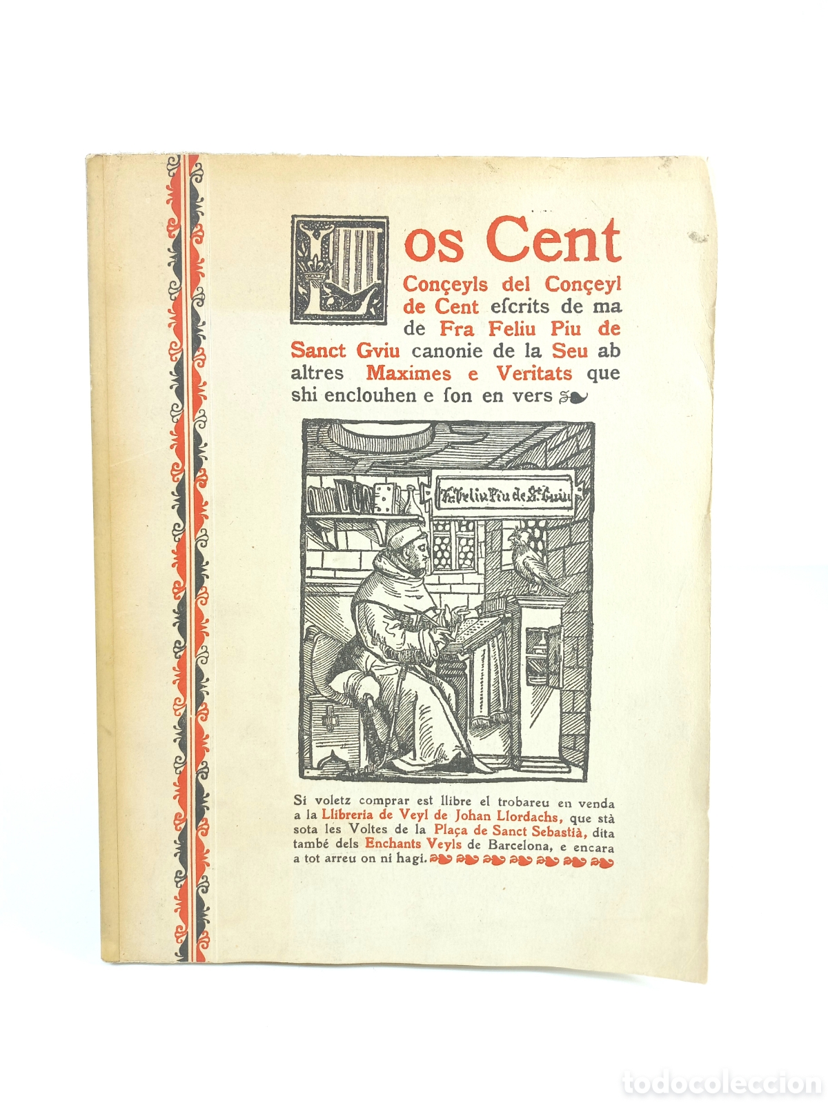 Libros antiguos: Los Cent Con&ccedil;eyls del Con&ccedil;eyl de Cent. Pompeu Gener. Johan Llordachs. Fra Feliu Piu de Sant Guiu.