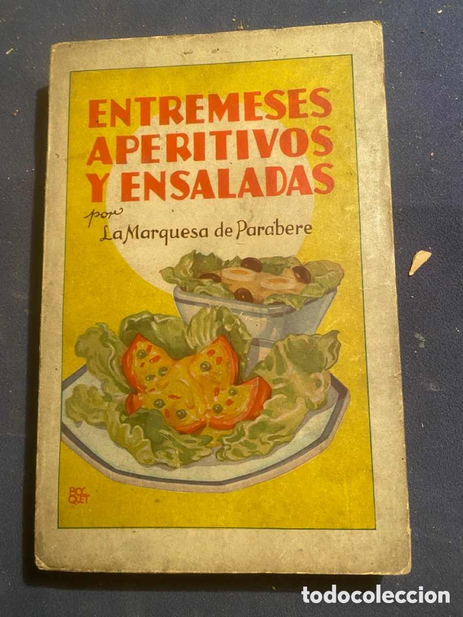 Libri antichi: MARQUESA DE PARABERE: - ENTREMESES APERITIVOS Y ENSALADAS - (HYMSA, S.A.)