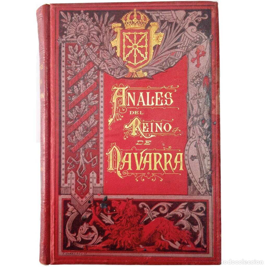 Libros antiguos: ANALES DEL REINO DE NAVARRA. Tomo IV. Moret, Jos&eacute; de