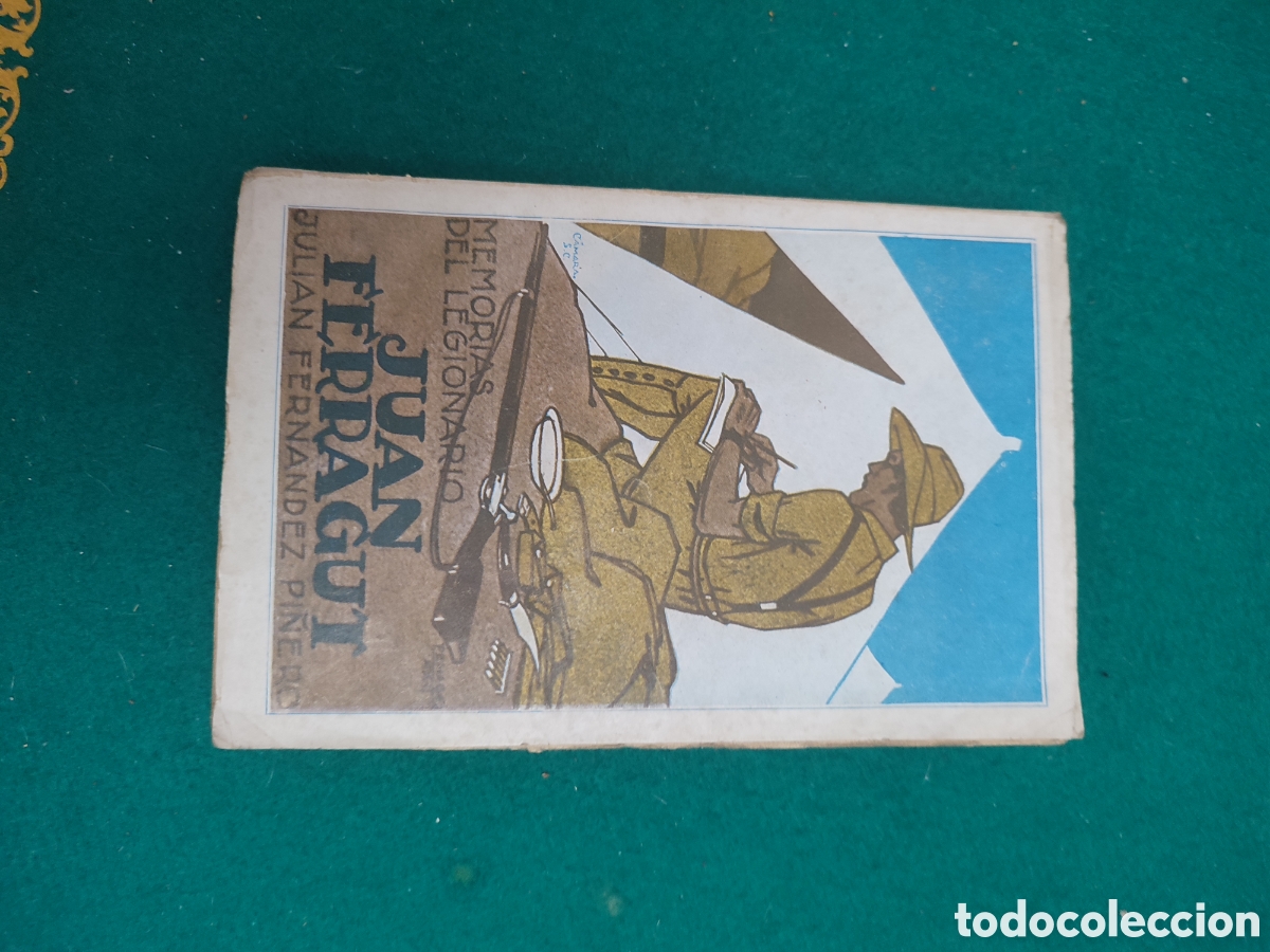 Libros antiguos: Legi&oacute;n memorias del legionario juan ferragut