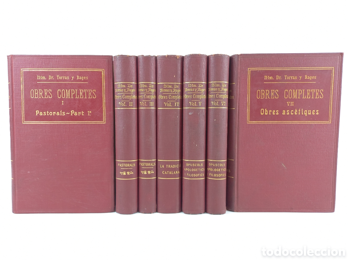 Libros antiguos: Obres Completes Torres y Bages. Editorial Ib&eacute;rica, 1913-15. Catal&aacute;n.