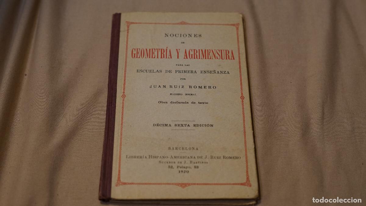 Libros antiguos: Juan Ruiz Romero - Nociones de geometr&iacute;a y agrimensura