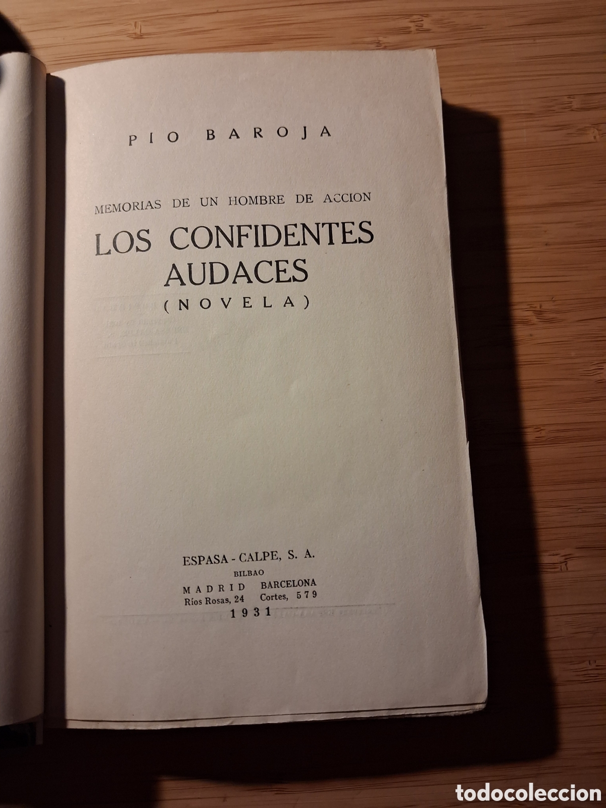 Libros antiguos: Los confidentes audaces - P&iacute;o Baroja (Espasa-Calpe 1931) 1&ordf; edici&oacute;n