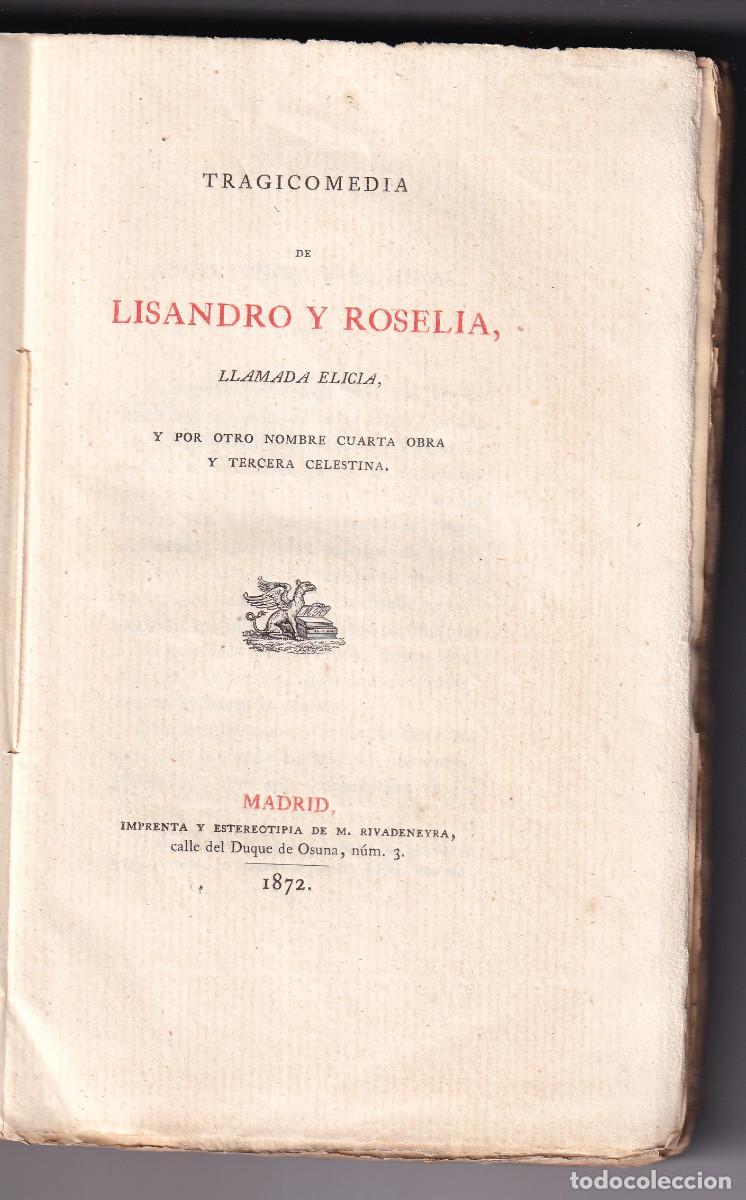 Libros antiguos: SANCHO DE MU&Ntilde;ON: TRAGICOMEDIA DE LISANDRO Y ROSELIA, TERCERA CELESTINA. 1872. LIBRO DE BIBLI&Oacute;FILO
