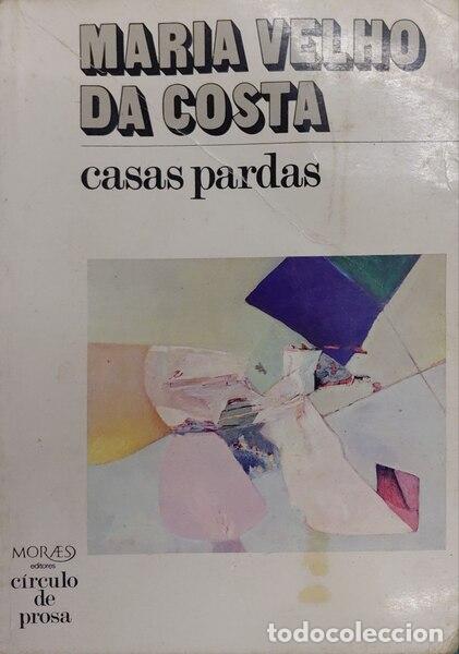 Libros antiguos: VELHO DA COSTA. (Maria) - CASAS PARDAS. [1.&ordf; EDI&Ccedil;&Atilde;O]
