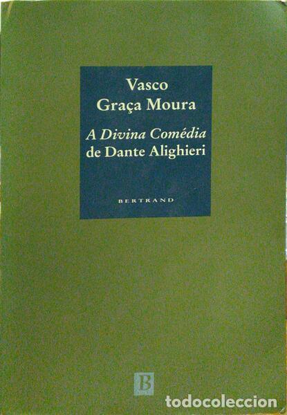 Libros antiguos: ALIGHIERI. (Dante) - A DIVINA COM&Eacute;DIA. [2.&ordf; EDI&Ccedil;&Atilde;O]