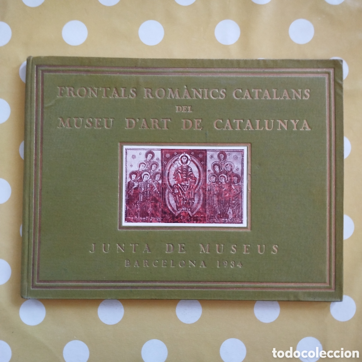 Libros antiguos: FRONTALS ROM&Agrave;NICS CATALANS DEL MUSEU D'ART DE CATALUNYA JUNTA MUSEUS 1934