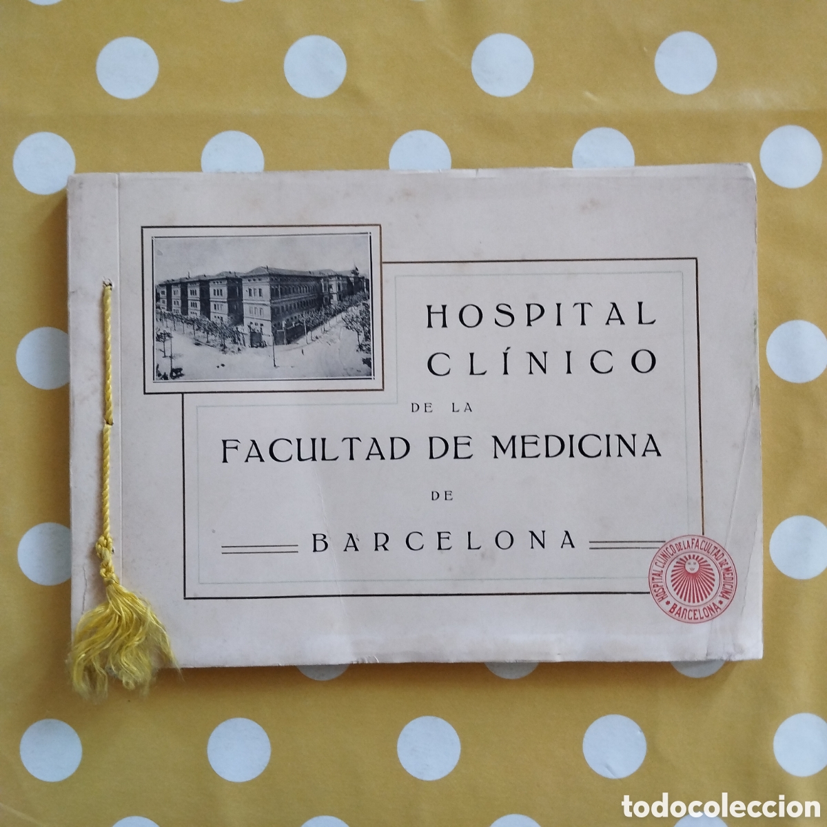 Libros antiguos: HOSPITAL CL&Iacute;NICO DE LA FACULTAD DE MEDICINA DE BARCELONA